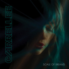 Carrellee – Scale Of Dreams