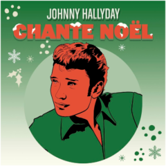 Johnny Hallyday – Johnny Hallyday Chante Noel