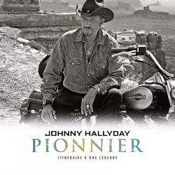 Johnny Hallyday - Pionnier