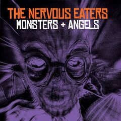Nervous Eaters – Monsters Angels