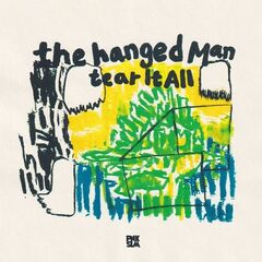 The Hanged Man – Tear It All