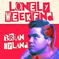 Brian Hyland – Lonely Weekend