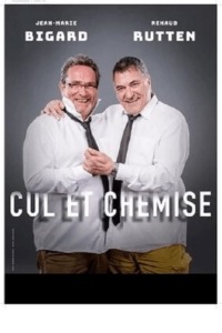 Jean-Marie Bigard et Renaud Rutten – Cul et chemise