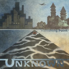 The Unknown – Vanishing Point
