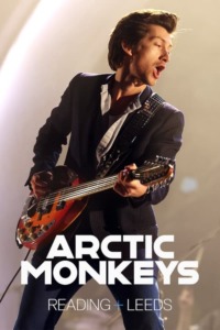 Arctic Monkeys – Reading and Leeds Festival