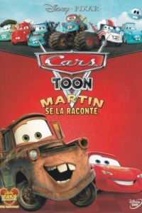 Cars Toon : Martin se la raconte