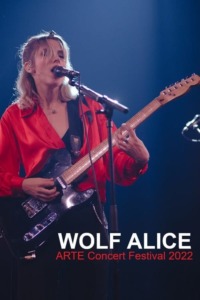 Wolf Alice – ARTE Concert Festival 2022