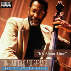 Ron Carter - It's About time - Live at Sweet Basil