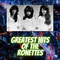 The Ronettes – Greatest Hits of The Ronettes