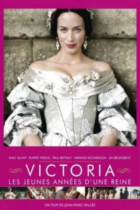 Victoria : Les Jeunes Années d’une reine