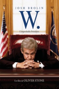 W. : L’improbable Président