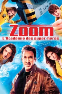 Zoom : L’académie des super-héros