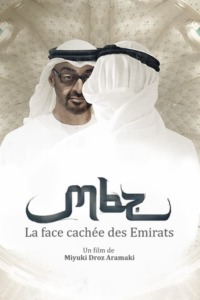 MBZ la face cachée des Emirats arabes