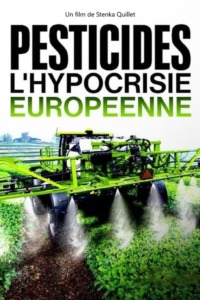 Pesticides : l’hypocrisie européenne