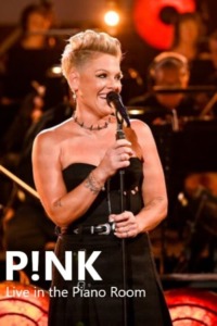 P!nk – Live in the Piano Room