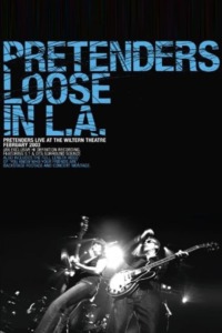Pretenders – Loose in L.A.