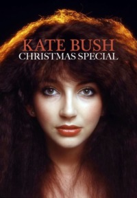 Kate Bush – Christmas TV Special
