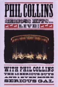 Phil Collins – Serious Hits Live