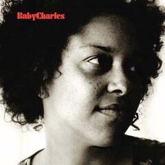 Baby Charles – Baby Charles [15th Anniversary Deluxe Edition]