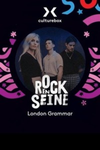 London Grammar – Rock en Seine 2022