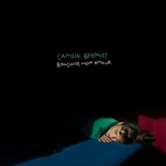 Camille Bertault - Bonjour mon amour