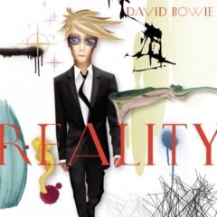 David Bowie - Reality (Bonus Track Version)