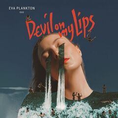 Eva Plankton Duo – Devil On My Lips