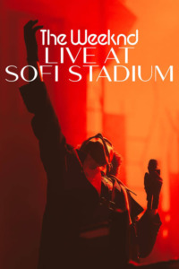 The Weeknd – Live At Sofi Stadium