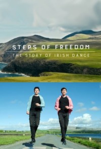 Les pas de la liberté – La danse irlandaise