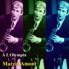 Marcel Amont - À L'Olympia (1958/2023)