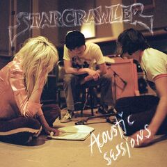 Starcrawler – Acoustic Sessions