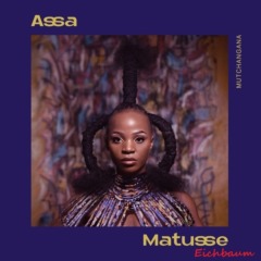 Assa Matusse - Mutchangana