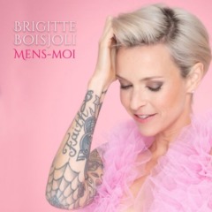 Brigitte Boisjoli - Mens-moi