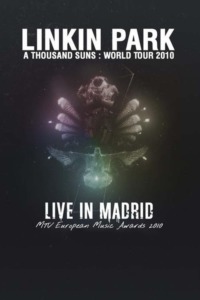 Linkin Park – Live in Madrid