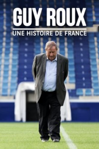 Guy Roux une histoire de France