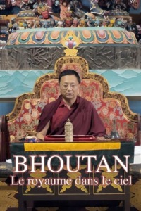 Bhoutan le royaume dans le ciel