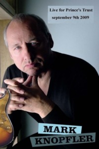 Mark Knopfler – Live For The Prince’s Trust