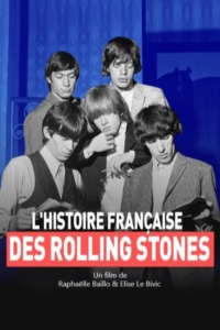 L’histoire française des Rolling Stones