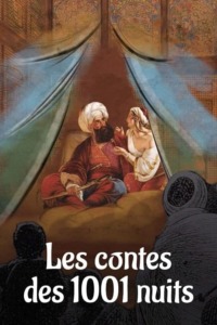 Les Contes des 1001 nuits : Une odyssée entre Orient et Occident