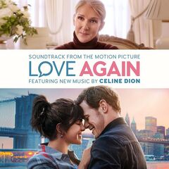 Céline Dion – Love Again (Soundtrack from the Motion Picture)
