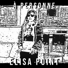 Elisa Point - A personne