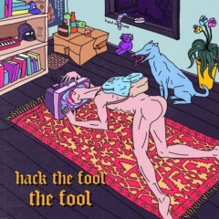 Hack The Fool - The Fool