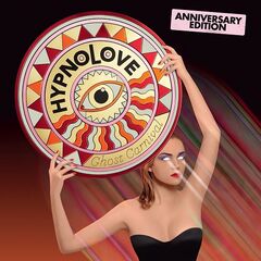 Hypnolove – Ghost Carnival [Anniversary Edition]