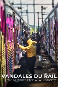 Vandales Du rail : Les graffeurs Face A La Justice