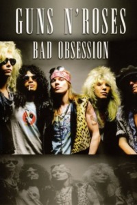 Guns N’Roses – Bad Obsession