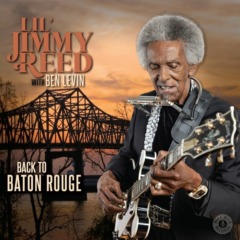 Lil Jimmy Reed & Ben Levin - Back to Baton Rouge