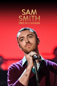Sam Smith – Live in London
