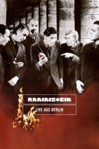 Rammstein – Live aus Berlin