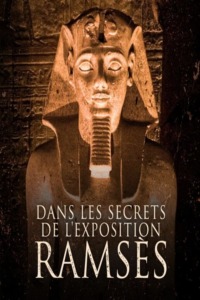 Dans les secrets de l’exposition Ramsès