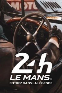24 h Le Mans entrez dans la légende!